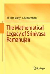 book The Mathematical Legacy of Srinivasa Ramanujan