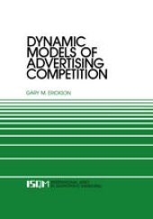 book Dynamic Models of Advertising Competition: Open- and Closed-Loop Extensions