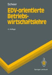 book EDV-orientierte Betriebswirtschaftslehre: Grundlagen für ein effizientes Informationsmanagement