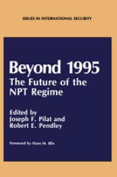 book Beyond 1995: The Future of the NPT Regime