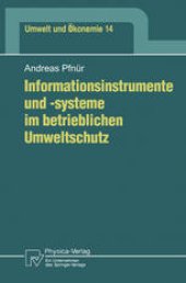 book Informationsinstrumente und -systeme im betrieblichen Umweltschutz