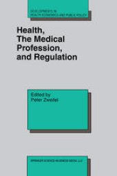 book Health, the Medical Profession, and Regulation