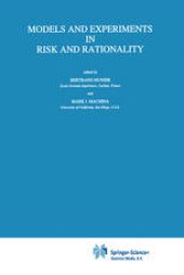 book Models and Experiments in Risk and Rationality