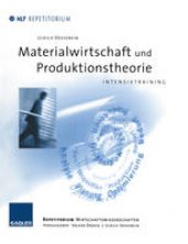 book Materialwirtschaft und Produktionstheorie: Intensivtraining