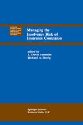 book Managing the Insolvency Risk of Insurance Companies: Proceedings of the Second International Conference on Insurance Solvency