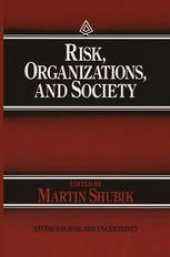 book Risk, Organizations, and Society