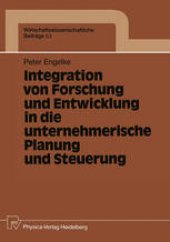 book Integration von Forschung und Entwicklung in die unternehmerische Planung und Steuerung