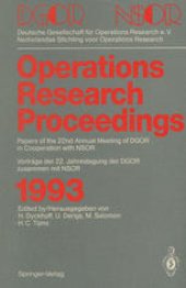 book Operations Research Proceedings 1993: DGOR/NSOR Papers of the 22nd Annual Meeting of DGOR in Cooperation with NSOR / Vorträge der 22. Jahrestagung der DGOR zusammen mit NSOR