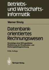 book Datenbankorientiertes Rechnungswesen: Grundzüge einer EDV-gestützten Realisierung der Einzelkosten- und Deckungsbeitragsrechnung