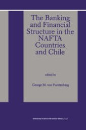 book The Banking and Financial Structure in the Nafta Countries and Chile