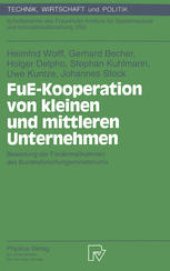 book FuE-Kooperation von kleinen und mittleren Unternehmen: Bewertung der Fördermaßnahmen des Bundesforschungsministeriums