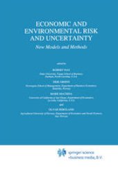 book Economic and Environmental Risk and Uncertainty: New Models and Methods