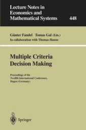 book Multiple Criteria Decision Making: Proceedings of the Twelfth International Conference Hagen (Germany)