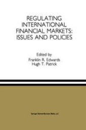 book Regulating International Financial Markets: Issues and Policies