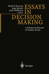 book Essays In Decision Making: A Volume in Honour of Stanley Zionts