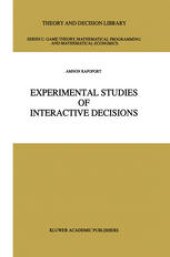 book Experimental Studies of Interactive Decisions