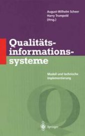 book Qualitätsinformationssysteme: Modell und technische Implementierung