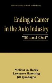 book Ending a Career in the Auto Industry: “30 and Out”