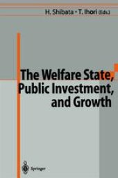 book The Welfare State, Public Investment, and Growth: Selected Papers from the 53rd Congress of the International Institute of Public Finance