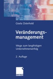 book Veränderungsmanagement: Wege zum langfristigen Unternehmenserfolg