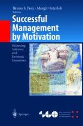 book Successful Management by Motivation: Balancing Intrinsic and Extrinsic Incentives