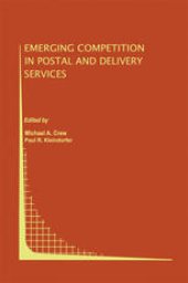 book Emerging Competition in Postal and Delivery Services