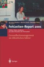 book Fehlzeiten-Report 2001: Gesundheitsmanagement im öffentlichen Sektor