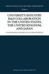 book University-Industry R&D Collaboration in the United States, the United Kingdom, and Japan