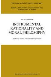 book Instrumental Rationality and Moral Philosophy: An Essay on the Virtues of Cooperation