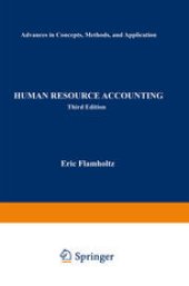 book Human Resource Accounting: Advances in Concepts, Methods and Applications