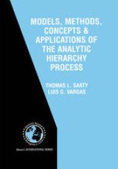 book Models, Methods, Concepts & Applications of the Analytic Hierarchy Process