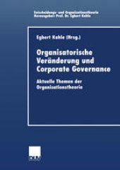 book Organisatorische Veränderung und Corporate Governance: Aktuelle Themen der Organisationstheorie