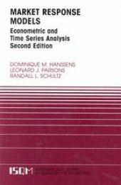 book Market Response Models: Econometric and Time Series Analysis