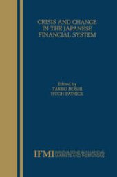 book Crisis and Change in the Japanese Financial System