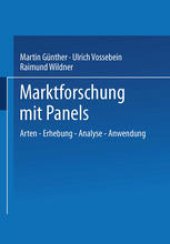 book Marktforschung mit Panels: Arten — Erhebung — Analyse — Anwendung