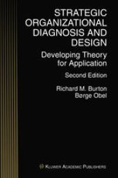 book Strategic Organizational Diagnosis and Design: Developing Theory for Application