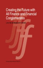 book Creating the Future with All Finance and Financial Conglomerates