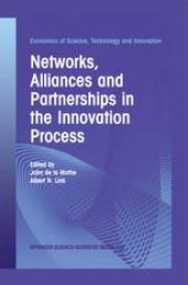 book Networks, Alliances and Partnerships in the Innovation Process