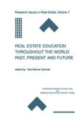 book Real Estate Education Throughout the World: Past, Present and Future