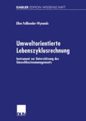 book Umweltorientierte Lebenszyklusrechnung: Instrument zur Unterstützung des Umweltkostenmanagements