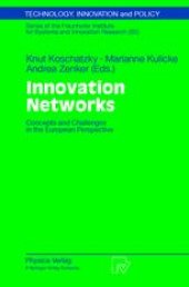 book Innovation Networks: Concepts and Challenges in the European Perspective