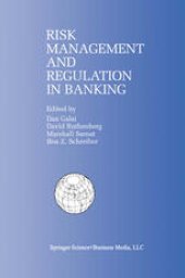 book Risk Management and Regulation in Banking: Proceedings of the International Conference on Risk Management and Regulation in Banking (1997)