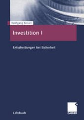 book Investition I: Entscheidungen bei Sicherheit