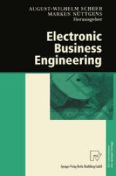 book Electronic Business Engineering: 4.Internationale Tagung Wirtschaftsinformatik 1999