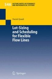 book Lot-Sizing and Scheduling for Flexible Flow Lines