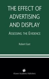 book The Effect of Advertising and Display: Assessing the Evidence