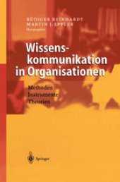 book Wissenskommunikation in Organisationen: Methoden · Instrumente · Theorien