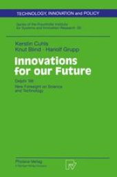 book Innovations for our Future: Delphi ’98: New Foresight on Science and Technology