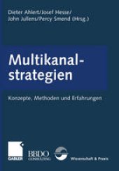 book Multikanalstrategien: Konzepte, Methoden und Erfahrungen