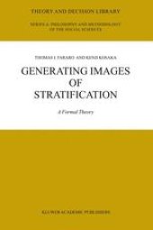 book Generating Images of Stratification: A Formal Theory